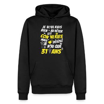 conneries 31 ans / cadeau anniversaire 31 ans - Sweat à capuche Premium bio Homme - noir - Devant - Nico (187cm)