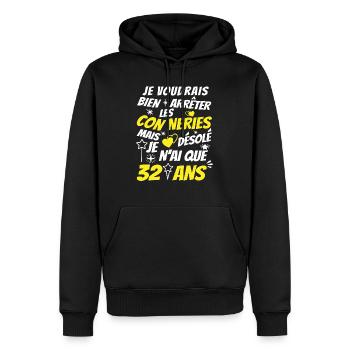 connerie 32 ans / humour anniversaire 32 ans - Sweat à capuche Premium bio Homme - noir - Devant - Nico (187cm)