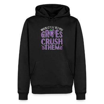 When Life Gives You Grapes Crush Them - Männer Premium Bio Hoodie - Schwarz - Vorne - Nico (187cm)