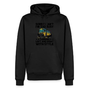 Sorry I Can't I'm Too Busy Turning Left And Right - Men’s Premium Organic Hoodie - black - Front - Nico (187cm)