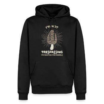 Ich bin nicht Trespassing ich bin auf der Jagd nach Morels Geschenk - Männer Premium Bio Hoodie - Schwarz - Vorne - Nico (187cm)