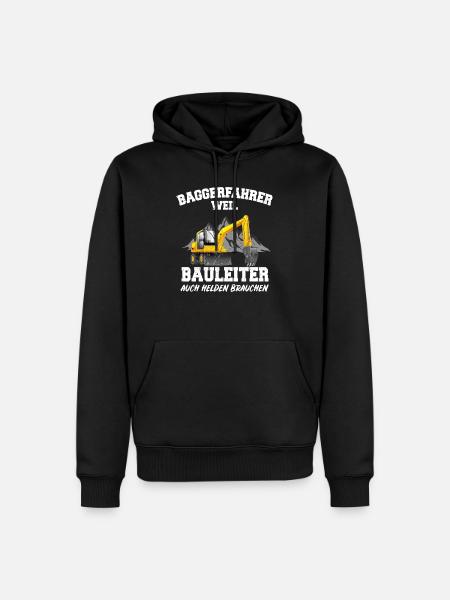 Baggerfahrer Bagger Fahrer Baggerführer Spruch - Männer Premium Bio Hoodie - Schwarz