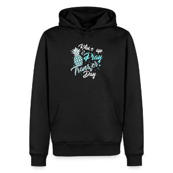 EMBRYO TRANSFER DAY: Wake Pray Transfer Day - Männer Premium Bio Hoodie - Schwarz - Vorne - Nico (187cm)