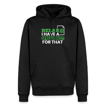 Relax I Have A Spreadsheet For That Accounting CPA - Männer Premium Bio Hoodie - Schwarz - Vorne - Nico (187cm)