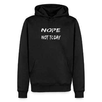 Nope Not Today Non pas drôle aujourd'hui - Sweat à capuche Premium bio Homme - noir - Devant - Nico (187cm)