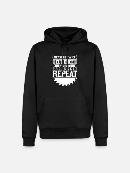 Measure twice cut once - Men’s Premium Organic Hoodie - black