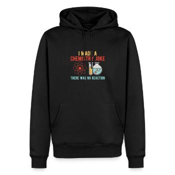 Chemie Witz Joke Gag Lustig Chemiker Reaktion - Männer Premium Bio Hoodie - Schwarz - Vorne - Nico (187cm)