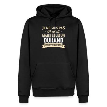 Je Ne Suis Pas Parfait Mais Je Suis Un Durand E... - Sweat à capuche Premium bio Homme - noir - Devant - Nico (187cm)