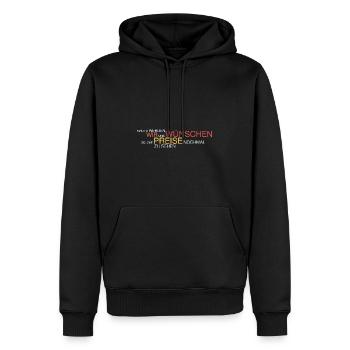 Bald wünscht man sich die Preise - Männer Premium Bio Hoodie - Schwarz - Vorne - Nico (187cm)