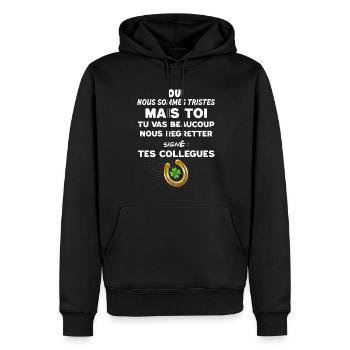 Les Collègues Sont Tristes Cadeau Départ - Sweat à capuche Premium bio Homme - noir - Devant - Nico (187cm)