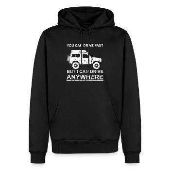 Vous pouvez conduire rapidement, mais je peux conduire n'importe où - Sweat à capuche Premium bio Homme - noir - Devant - Nico (187cm)