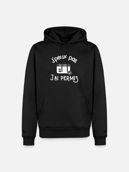 je peux pas j'ai permis - Sweat à capuche Premium bio Homme - noir