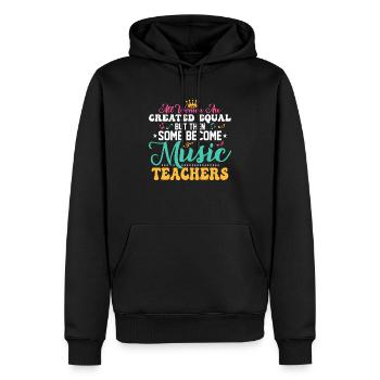 Then Some Become Music Teachers Education Notes In - Men’s Premium Organic Hoodie - black - Front - Nico (187cm)