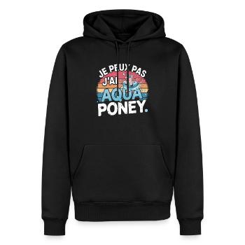 je peux pas j ai Aqua poney - Sweat à capuche Premium bio Homme - noir - Devant - Nico (187cm)
