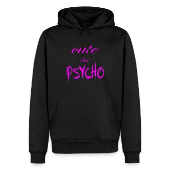 Dicton ironique - CUTE mais PSYCHO - Sweat à capuche Premium bio Homme - noir - Devant - Nico (187cm)