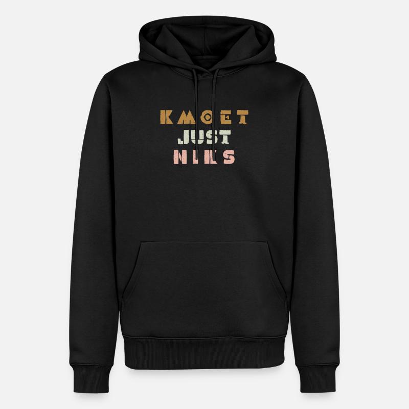 Kmoet just niks, Antwerps dialect - Sweat à capuche Premium bio Homme - noir