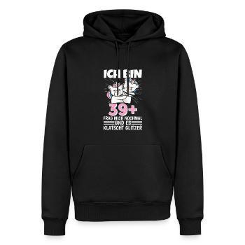 Ich bin 39+ Frag mich nochmal und klatscht Glitzer - Männer Premium Bio Hoodie - Schwarz - Vorne - Nico (187cm)