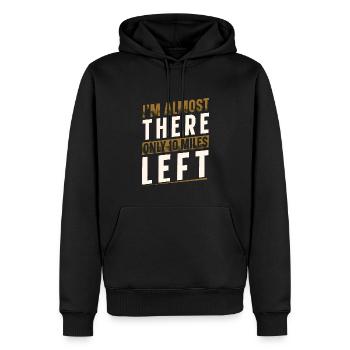 Je suis presque là seulement 10 miles coureur gauche - Sweat à capuche Premium bio Homme - noir - Devant - Nico (187cm)