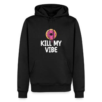 Donut Kill My Vibe | Donut Lover Tshirt | Funny - Männer Premium Bio Hoodie - Schwarz - Vorne - Nico (187cm)