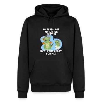 I'm ready for my little sister, but - Men’s Premium Organic Hoodie - black - Front - Nico (187cm)