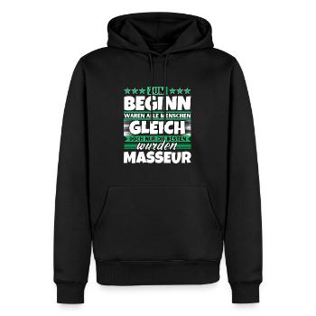 Zum Beginn gleich die besten wurden Masseur - Männer Premium Bio Hoodie - Schwarz - Vorne - Nico (187cm)