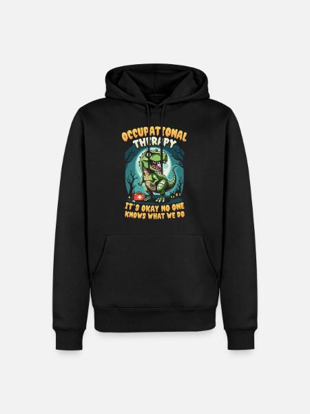 Funny Dino: Occupational Therapy Design - Men’s Premium Organic Hoodie - black