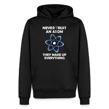 Never Trust An Atom Graphic - Men’s Premium Organic Hoodie - black - Front - Nico (187cm)