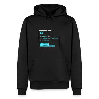 Jaloux: 2 raisons pour lesquelles ma petite amie - Sweat à capuche Premium bio Homme - noir - Devant - Nico (187cm)