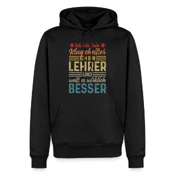 Ich bin kein Klugscheißer - lustiger Spruch Lehrer - Männer Premium Bio Hoodie - Schwarz - Vorne - Nico (187cm)