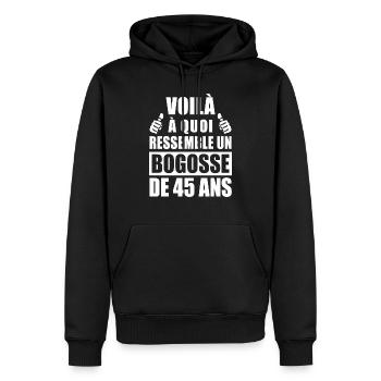 bogosse de 45 ans / humour anniversaire 45 ans - Sweat à capuche Premium bio Homme - noir - Devant - Nico (187cm)