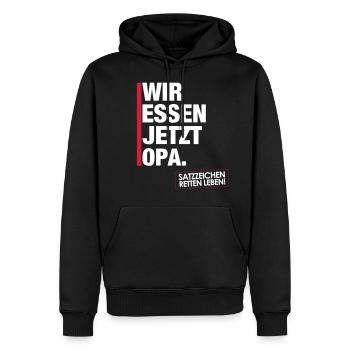 Wir essen jetzt Opa. - Männer Premium Bio Hoodie - Schwarz - Vorne - Nico (187cm)