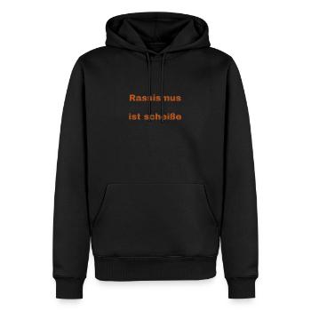 Rassismus ist scheiße - Männer Premium Bio Hoodie - Schwarz - Vorne - Nico (187cm)
