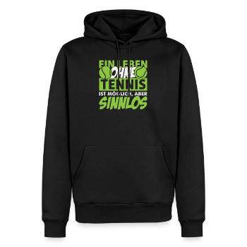 Tennis Sport Spruch Geschenk - Männer Premium Bio Hoodie - Schwarz - Vorne - Nico (187cm)