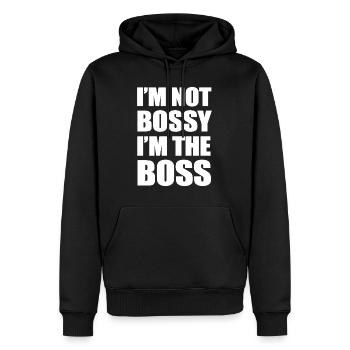 I’M NOT BOSSY I’M THE BOSS - Sweat à capuche Premium bio Homme - noir - Devant - Nico (187cm)