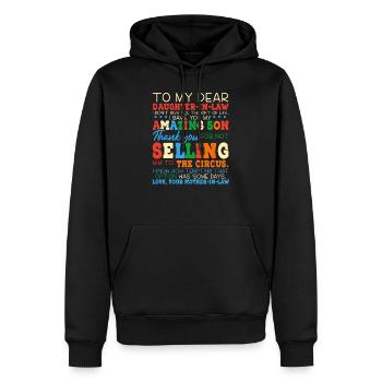 To My Daughter-in-law Thank You For Not Selling - Männer Premium Bio Hoodie - Schwarz - Vorne - Nico (187cm)