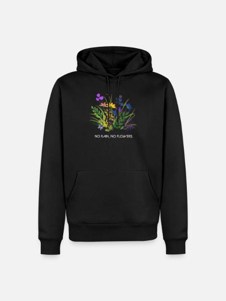 no rain, no flowers. - Männer Premium Bio Hoodie - Schwarz