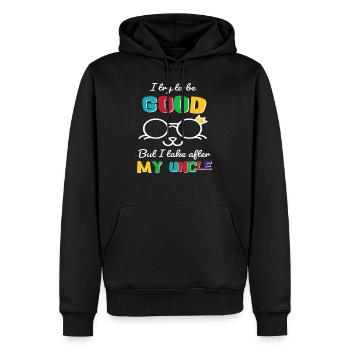 I Try To Be Good But I Take After My Uncle T Shirt - Sweat à capuche Premium bio Homme - noir - Devant - Nico (187cm)