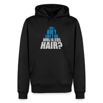 Qui a besoin de cheveux en disant - Sweat à capuche Premium bio Homme - noir - Devant - Nico (187cm)