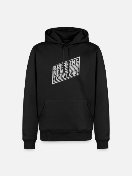 Breaking news don't care - Männer Premium Bio Hoodie - Schwarz