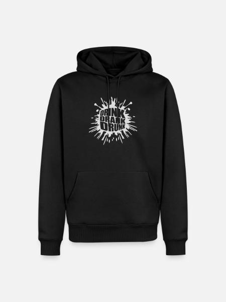 drink drank drunk quote - Men’s Premium Organic Hoodie - black