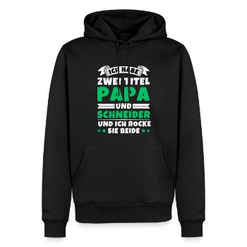 Ich habe 2 Titel Papa und Schneider - Männer Premium Bio Hoodie - Schwarz - Vorne - Nico (187cm)
