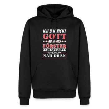 Ich bin nicht Gott aber als Förster nah dran - Männer Premium Bio Hoodie - Schwarz - Vorne - Nico (187cm)