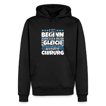 Zum Beginn gleich die besten wurden Chirurg - Männer Premium Bio Hoodie - Schwarz - Vorne - Nico (187cm)