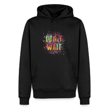 N’attendez pas, faites-le - Sweat à capuche Premium bio Homme - noir - Devant - Nico (187cm)