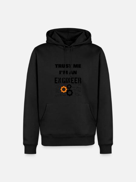 Trust me I'm an engineer - Men’s Premium Organic Hoodie - 