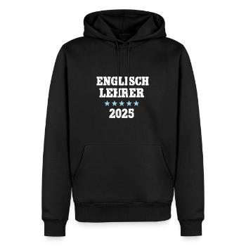 Englischlehrer 2025 Beruf Studium Lehramt Englisch - Männer Premium Bio Hoodie - Schwarz - Vorne - Nico (187cm)