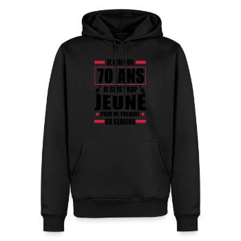 je n ai que 70 ans / cadeau anniversaire 70 ans - Sweat à capuche Premium bio Homme - noir - Devant - Nico (187cm)