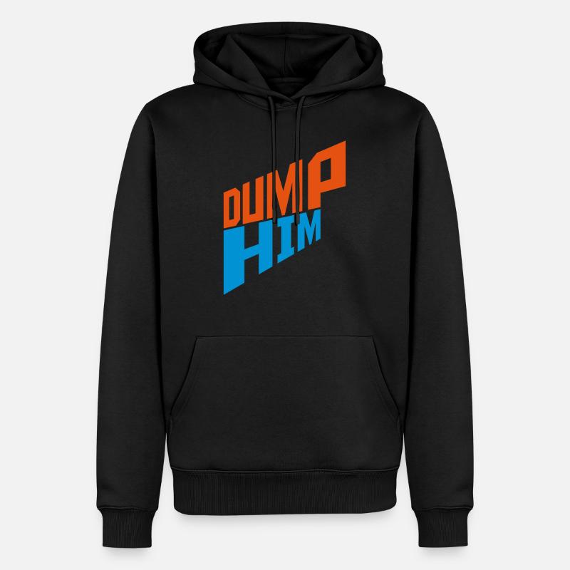 dump him Zitat Logo - Männer Premium Bio Hoodie - Schwarz