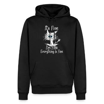 It's Fine I'm Fine Everything Is Fine Black cat - Männer Premium Bio Hoodie - Schwarz - Vorne - Nico (187cm)