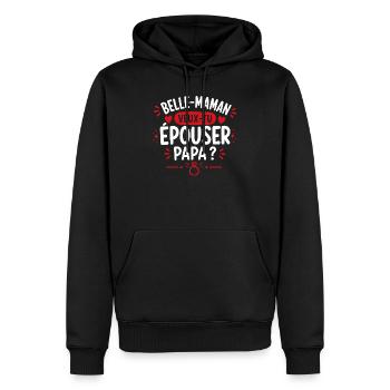 Belle-maman: veux-tu épouser papa ? - Sweat à capuche Premium bio Homme - noir - Devant - Nico (187cm)